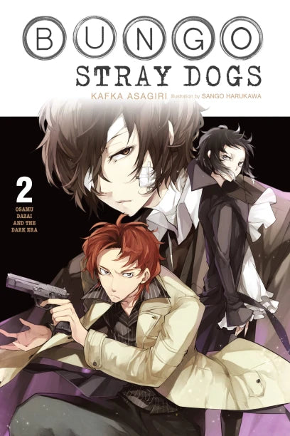 Bungo Stray Dogs, Vol. 2 (lengvasis romanas): Osamu Dazai ir Tamsioji era
