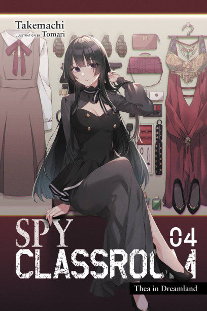 Spy Classroom, 4 tomas (lengvasis romanas): Thea Sapnų šalyje