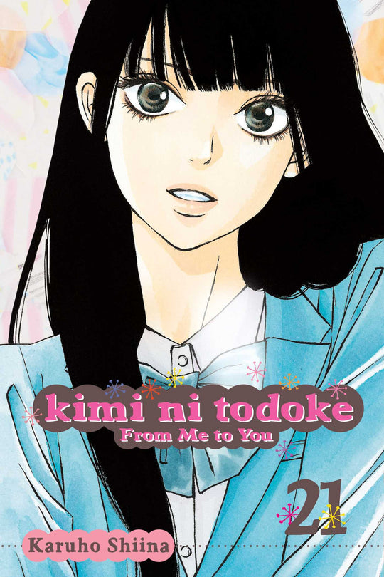 Kimi ni Todoke: From Me to You, 21 tomas