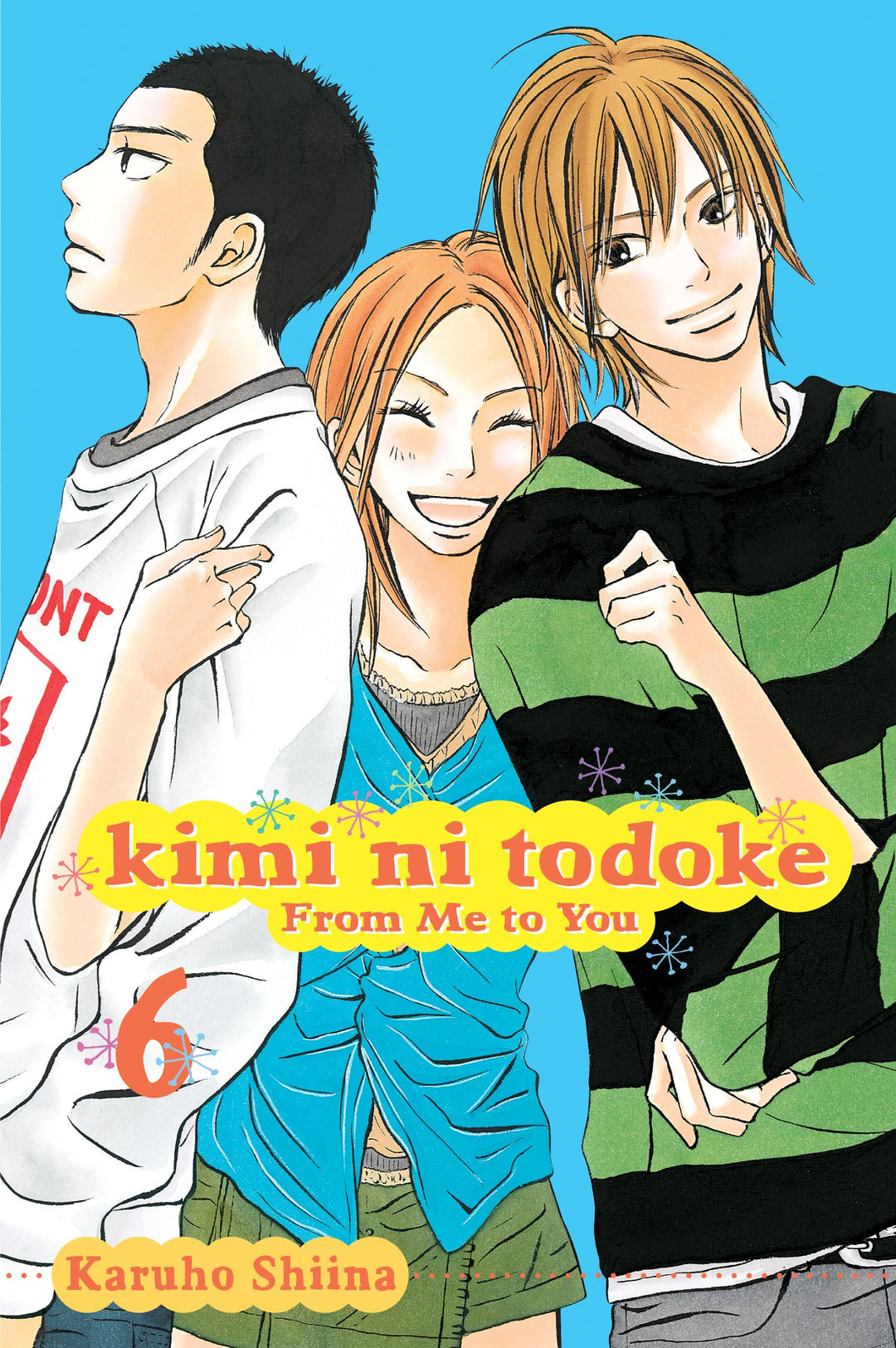 Kimi ni Todoke: From Me to You, 6 tomas