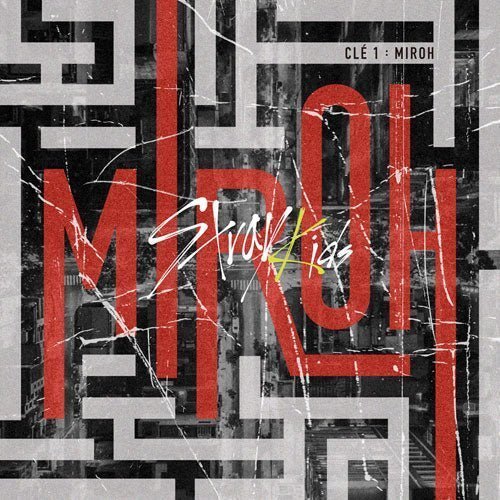 Stray Kids - Clé 1 : MIROH [4TH MINI ALBUM]
